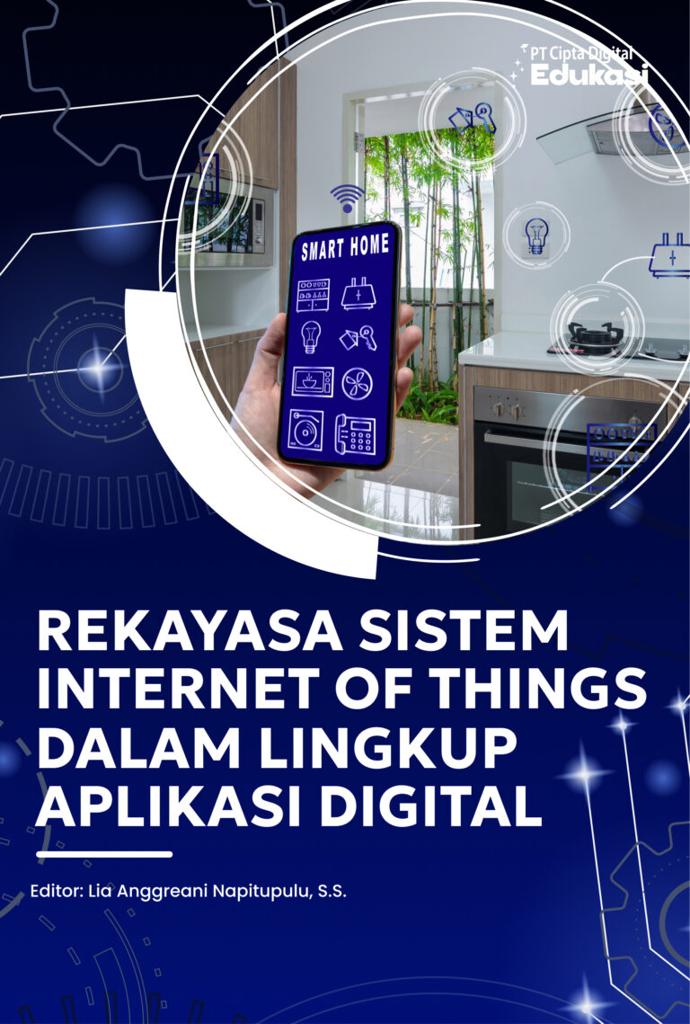 Rekayasa Sistem Internet of Things dalam Lingkup Aplikasi Digital