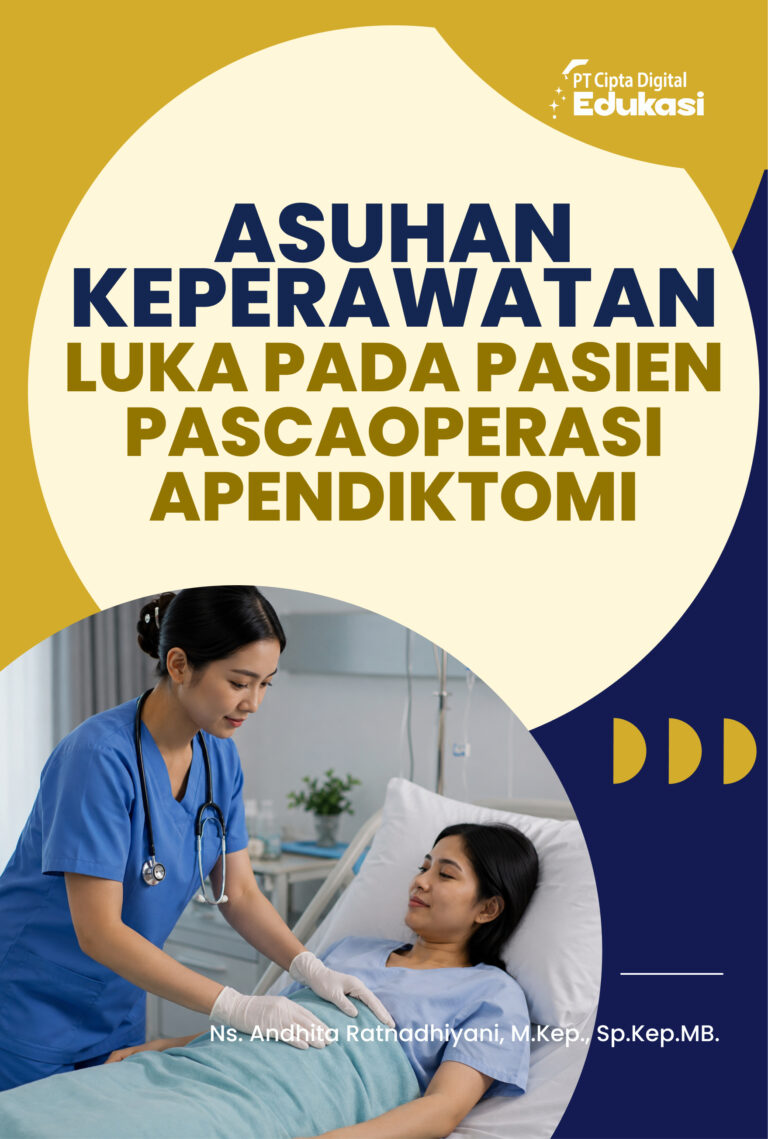 Asuhan Keperawatan Luka pada Pasien Pascaoperasi Apendiktomi