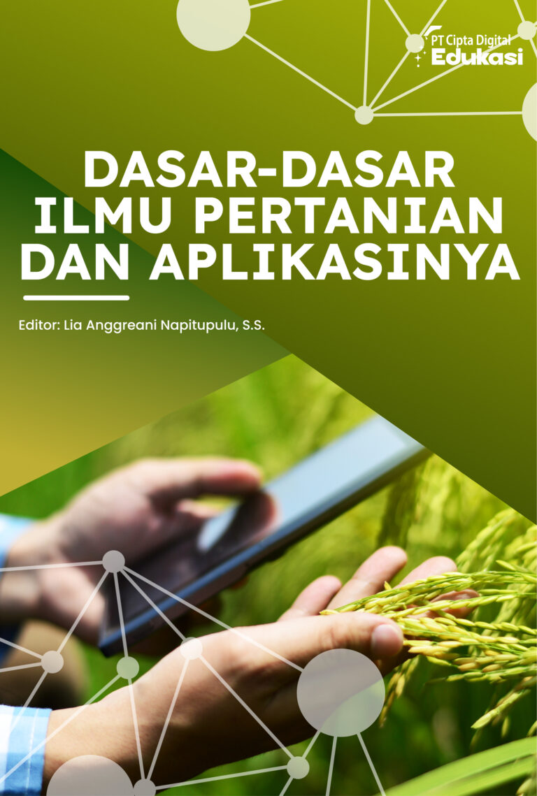 Dasar-Dasar Ilmu Pertanian dan Aplikasinya