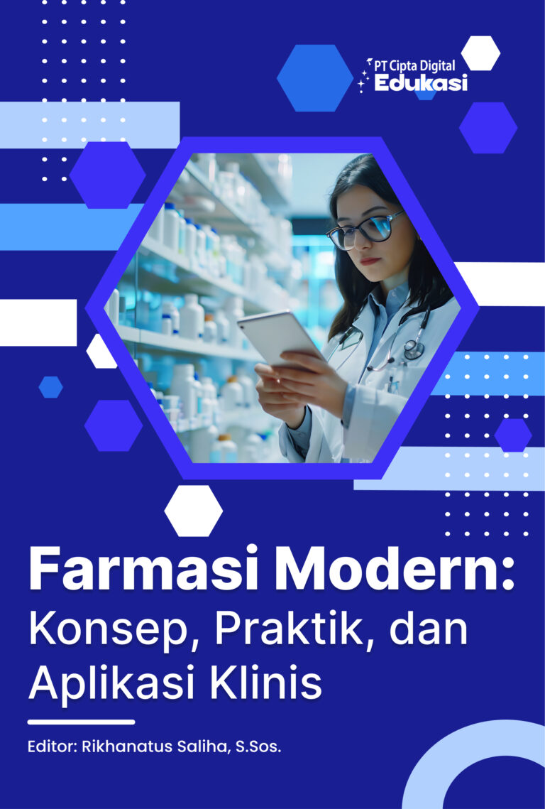 Farmasi Modern: Konsep, Praktik, dan Aplikasi Klinis