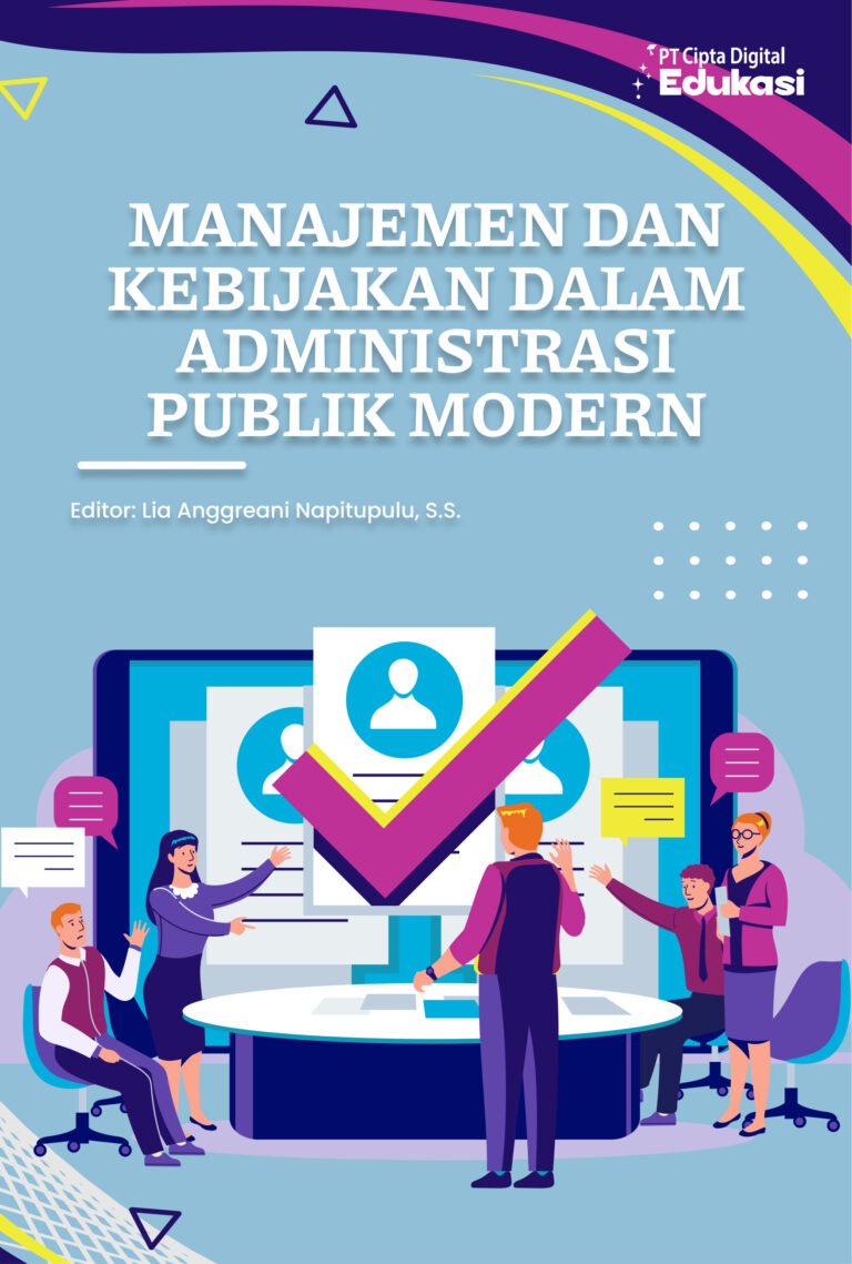 Manajemen dan Kebijakan dalam Administrasi Publik Modern